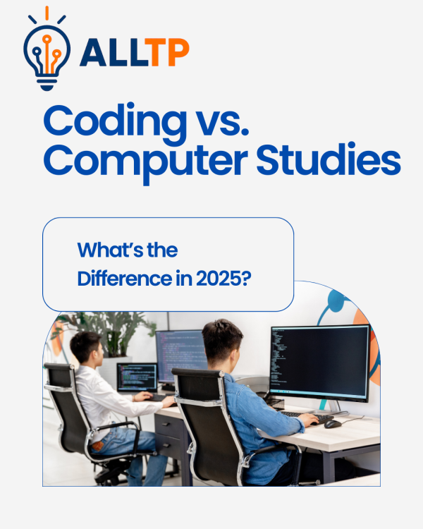 Coding vs. Computer Studies: What’s the Difference in 2025? - All ...
