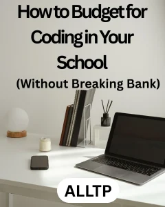 How to budget for coding in your school